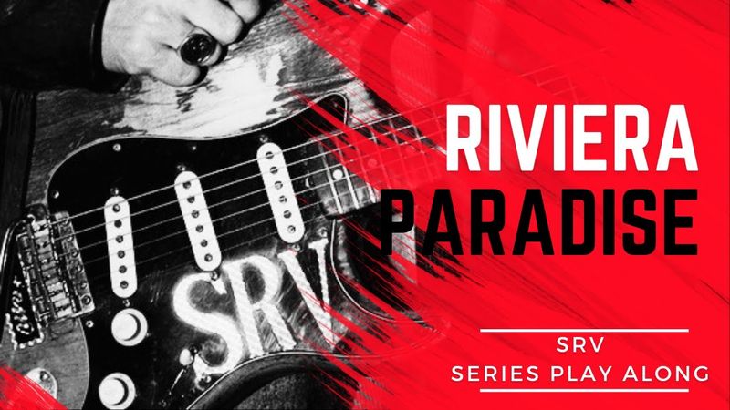 Stevie Ray Vaughan - Riviera Paradise (Guitar Play Along with Tabs)