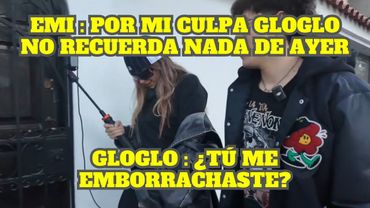 EMIKUKIS CONFIESA QUE POR SU CULPA GLOGLO NO RECUERDA NADA DE AYER