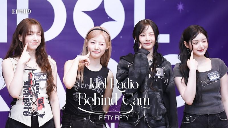 (ENG) 우당탕탕 피프티의 Z to A 비하인드🎀  여기서 절대 탈출 불가🤭💟 | FIFTY FIFTY | 아이돌 라디오 비하인드(IDOL RADIO BEHIND) EP#119