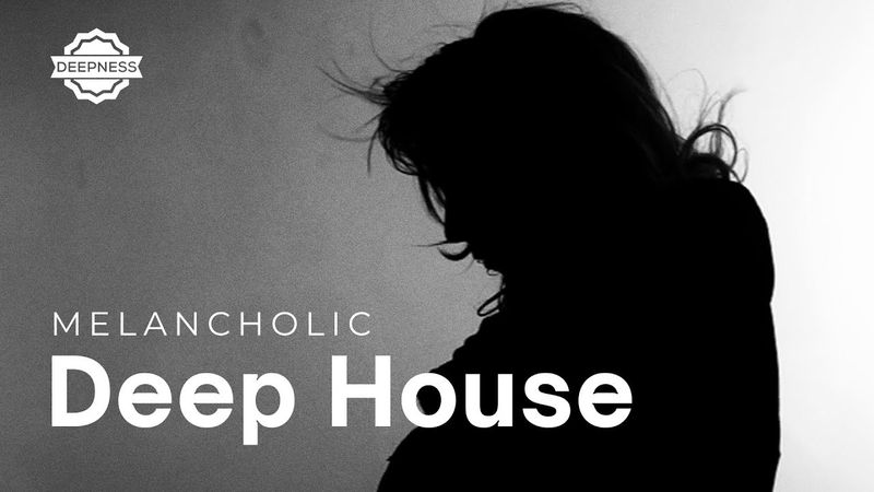 "Lost On You" - Melancholic Deep House Mix 2025 Vol. | Deepness Mixes