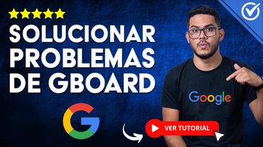 Cómo Solucionar los PROBLEMAS DE GBOARD | 📱​ El Teclado de Google Sigue Fallando 📱