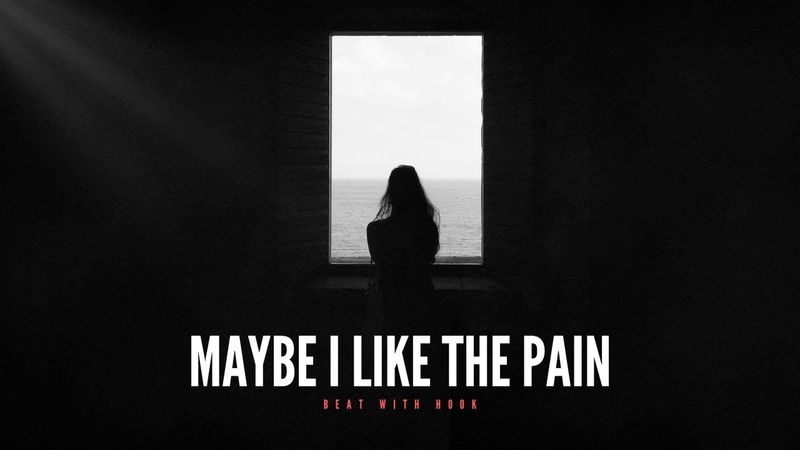 "Maybe i like the pain" (with hook) | Rap Instrumental With Hook | Sad Type Beat
