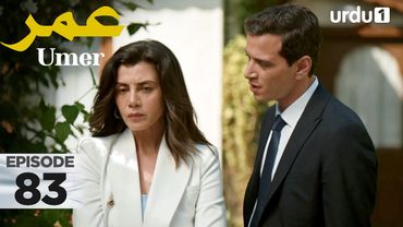 Umer | Episode 83 | Turkish Drama | 4 January 2026