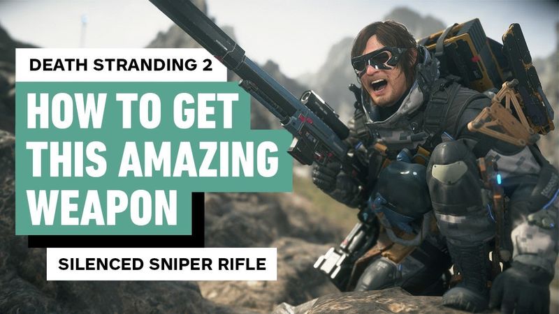 Death Stranding 2: Get OP Fast - How to Get Silenced Sniper Rifle
