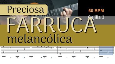 ➡️ TUTORIAL - PRECIOSA FARRUCA MELANCOLICA de RICARDO FERNANDEZ DEL MORAL