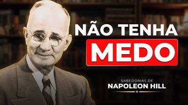 Aja como se tudo SEMPRE desse certo | Napoleon Hill - Sabedorias