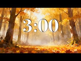 3 Minute Fall Focus Timer 🍂 Peaceful Autumn Woods with Calm Piano & Nature Sounds | Study & Reflect