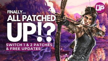 So Many FREE UPDATES & Patches For Switch 1 & 2 Releases!