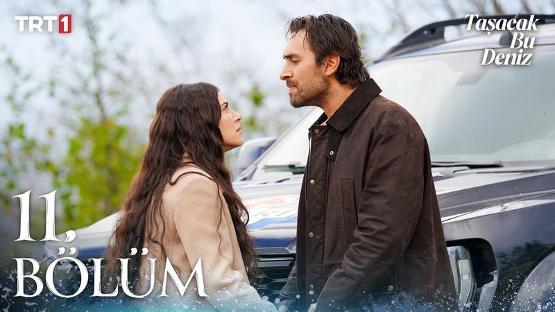 Taşacak Bu Deniz 11. Bölüm @trt1