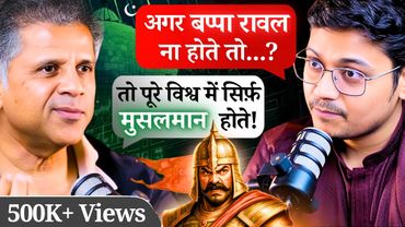 Why Mughals, Ghazni, Ghori FAILED to make India Islamic! Hyper Quest Podcast Ft. Dr. Omendra Ratnu