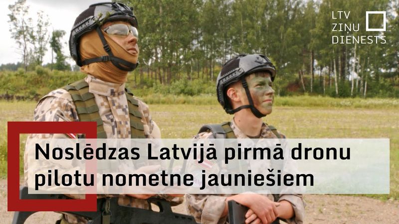Jaunsardzes centrs rīko Latvijā pirmo specializētu dronu operatoru nometni