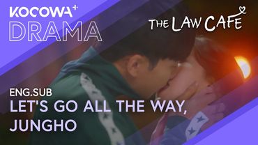 I Want to Go All the Way with You, Jungho — Marry Me 💍| The Law Cafe EP16 | KOCOWA+