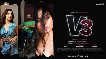 V3 THE SECRETS UNFOLD - TEASER | IMAXX TV ORIGINALS | HANSI PICTURES INC @ImaxxTv  #teaseroutnow