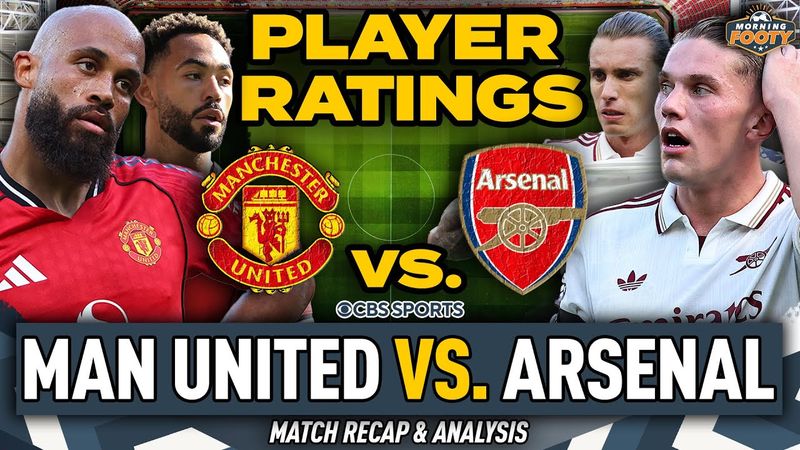 Manchester United vs. Arsenal PLAYER RATINGS | Gyökeres, Calafiori, Cunha, Mbeumo 👀 | Morning Footy