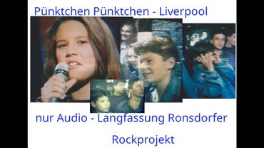 Pünktchen Pünktchen in Liverpool 2 1990 Audio unbekannte Reportage WDR Cavern Ronsdorfer Rockprojekt