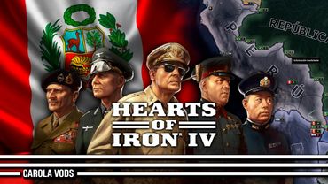 Construyendo el REICH PERUANO 🪖 HEARTS OF IRON 4 | CAROLA