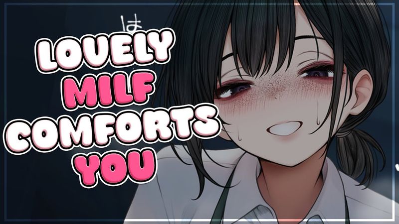 Lovely MILF Comforts You ❤ [F4M] [ASMR Roleplay] [Mommy]
