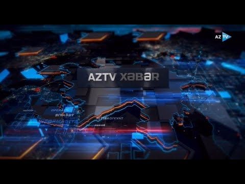 AzTV Xəbər 10:00 - 14.09.2020