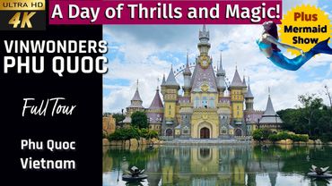 [4K] VinWonders Phu Quoc Tour 2025 | Vinwonders Phú Quốc Vietnam | Phú Quốc must see
