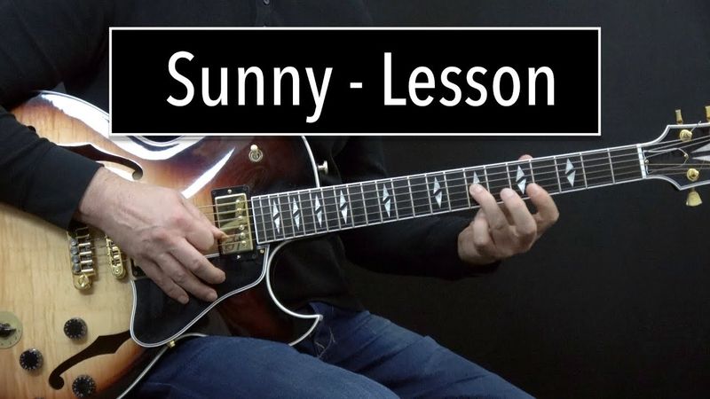 Sunny Lesson - Easy & Advanced Jazz Guitar Lesson by Achim Kohl