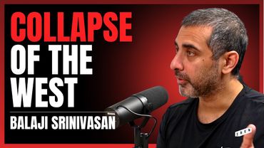 Balaji Srinivasan: The COLLAPSE of the West – Why AI, Bitcoin & China Will Win | Peter McCormack