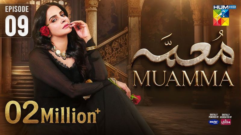 Muamma | Episode 09 [Eng Sub] - 21st Jan 2026 [ Saba Qamar & Ali Ansari ] - HUM TV
