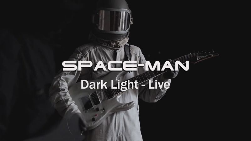 Space-man - Dark Light (Live version)