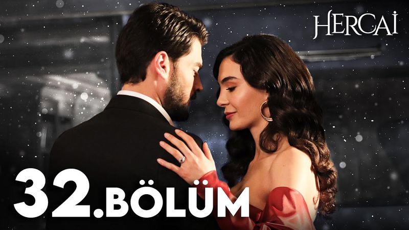 Hercai 32. Bölüm