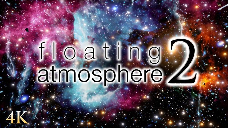 Floating Atmospheres II: 4HR Cosmic Journey in 4K
