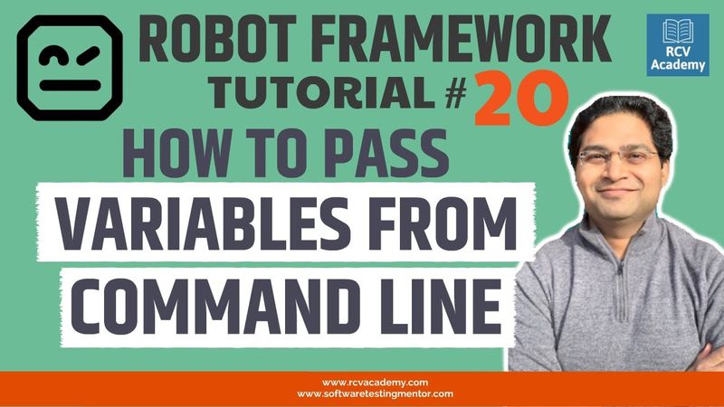 Robot Framework Tutorial #20 - Pass Variables from Command Line