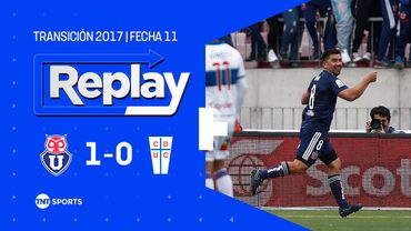 TNT Sports Replay Histórico | U. Católica 0 - 3 U. de Chile | Transición 2017: Fecha 11