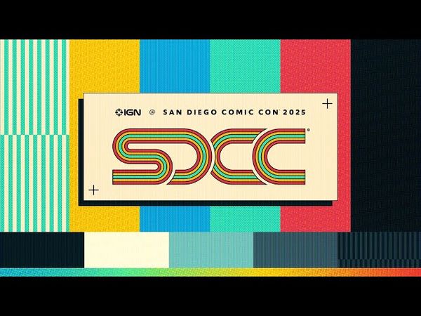 IGN Is Back at San Diego Comic-Con for 2025
