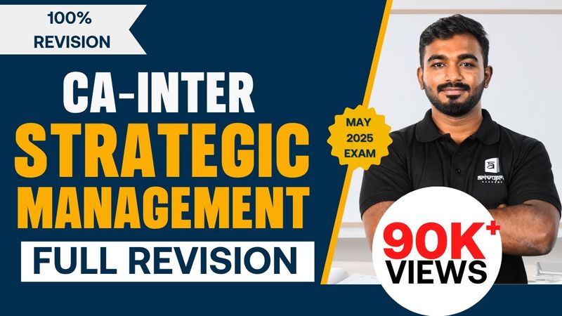 CA Inter Strategic Management Full Marathon | May 2025 Exam | Complete Revision | ArivuPro