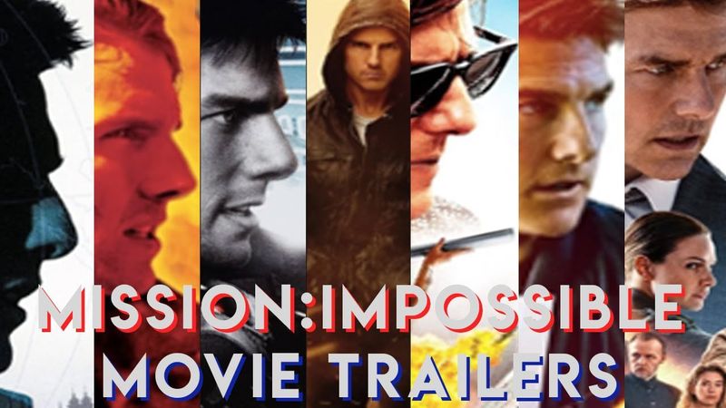 The MISSION:Impossible Saga | Trailers 1-8
