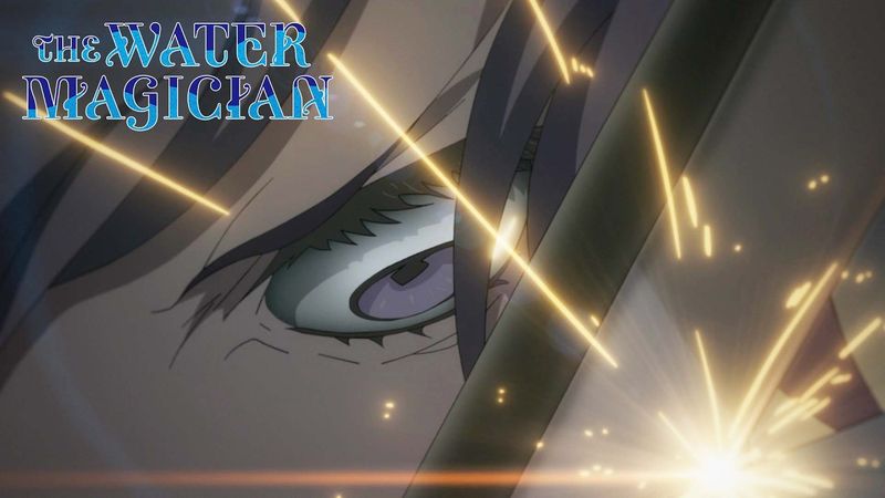 Ambushed by an Absolute Baddie | The Water Magician