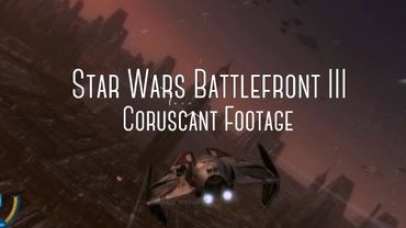 Star Wars Battlefront III PC: Coruscant Footage Uncut