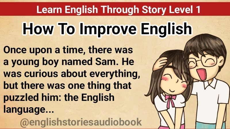 How to improve English || How to learn English | Graded Reader | Learn English Through Story Level 1