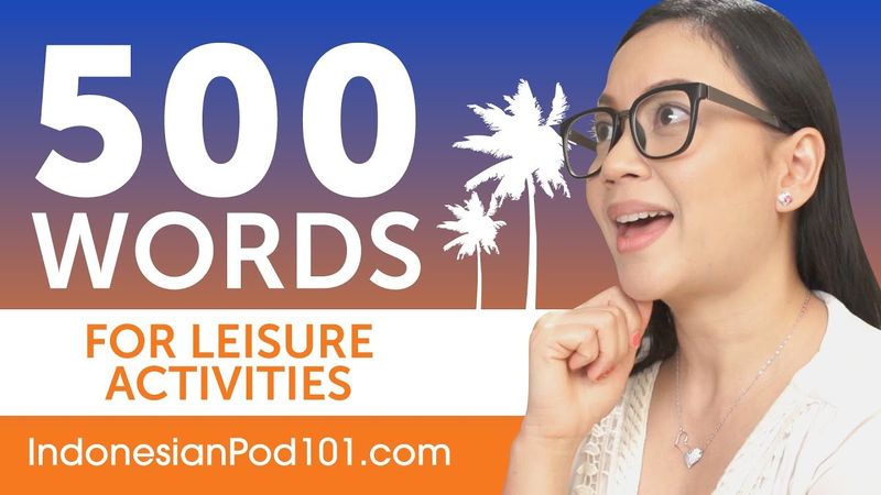 500 Useful Words for Living in Indonesia