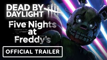 Dead by Daylight x Five Nights at Freddy’s - Official Trailer