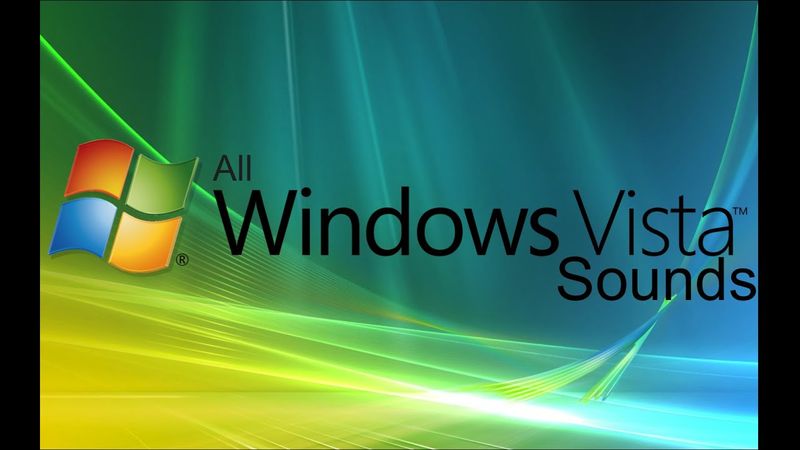 All Windows Vista Sounds