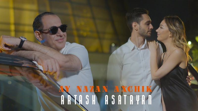 Artash Asatryan - Ay Nazan Aghjik