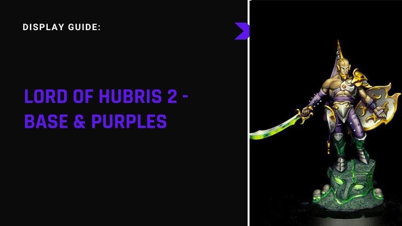 Lord of Hubris 2   Purples and Base