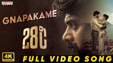 Gnapakame Full Video Song | 28°C | Naveen Chandra, Shalini Vadnikatti | Dr. Anil Vishwanath