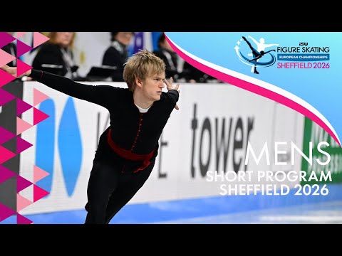 Men Short Program | ISU European Championships | Sheffield 2026 | #FigureSkating