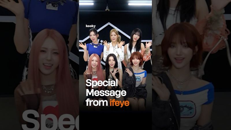ifeye's Special Message 💌 | #KookyPartners