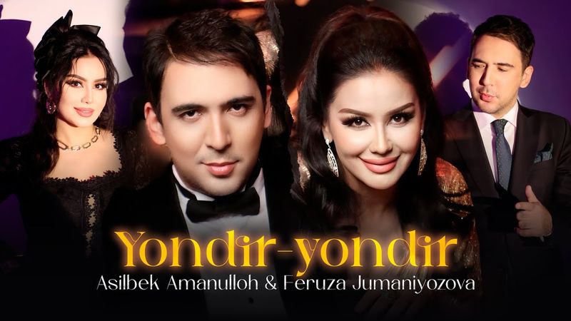Asilbek Amanulloh & Feruza Jumaniyozova - Yondir-yondir (Official Music Video)