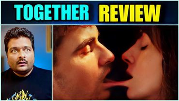 TOGETHER (2025) - Movie Review 🔴 BODY HORROR ? 