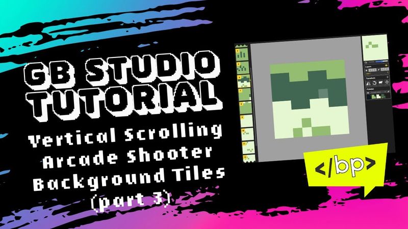 GB Studio Tutorial: Vertical Scrolling Shooter Part 3: Background Tiles
