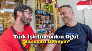 See What a Turk in Singapore Said! Life in Singapore 🇸🇬