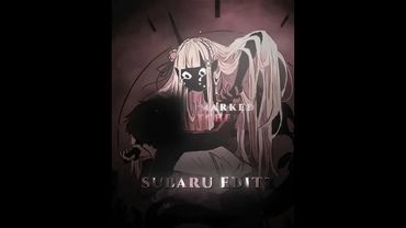 Subaru Natsuki Edit 🔥🗿| The Lolimancer | Re Zero Anime/Manga/Ln Edit